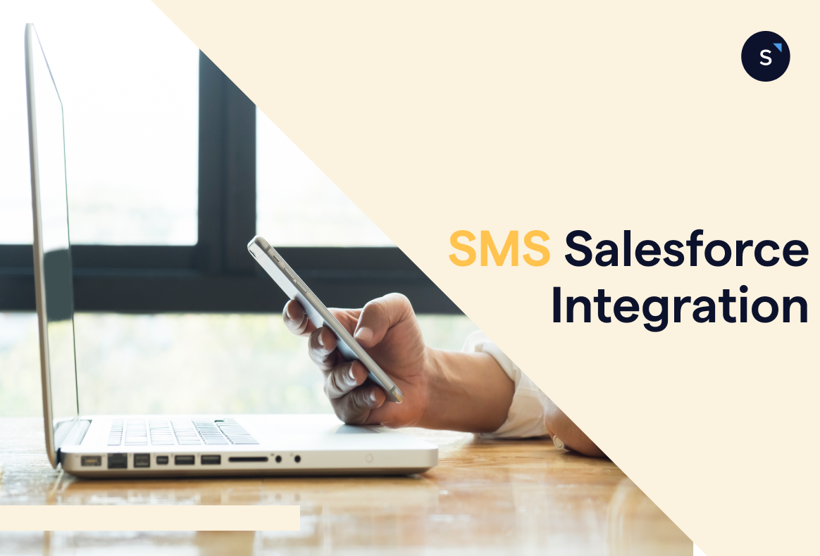 Salesforce SMS integration