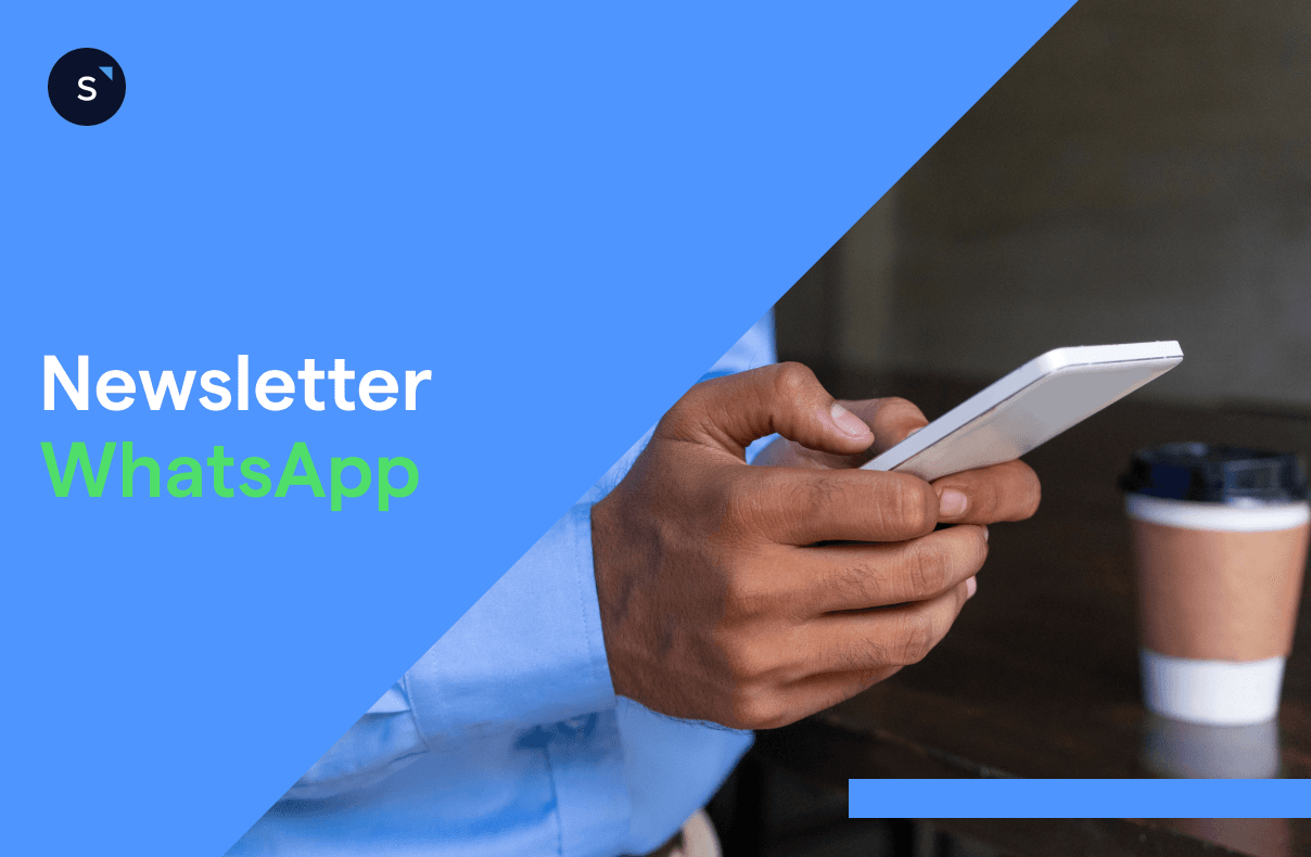 Como enviar newsletter por WhatsApp para campanhas de marketing