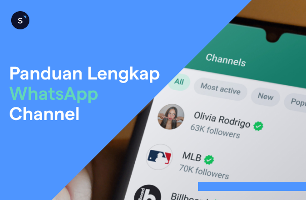 Panduan Lengkap WhatsApp Channel: Cara Membuatnya, Definisi, serta Kelebihannya