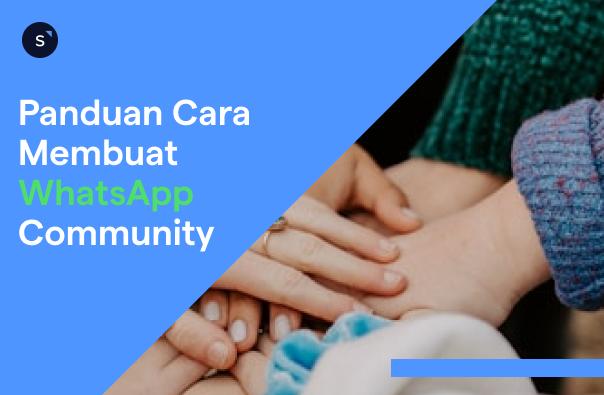 Panduan Cara Membuat WhatsApp Community