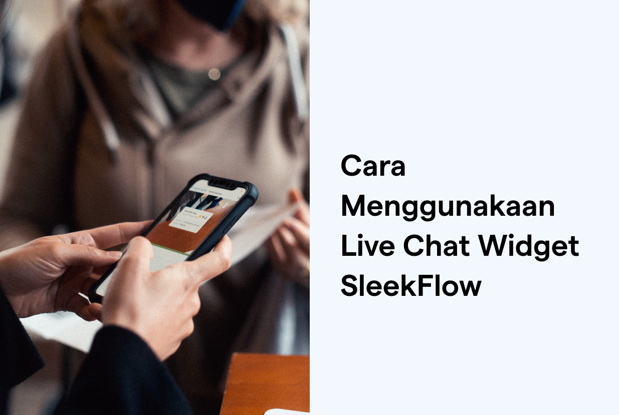 Cara Menggunakaan Live Chat Widget SleekFlow