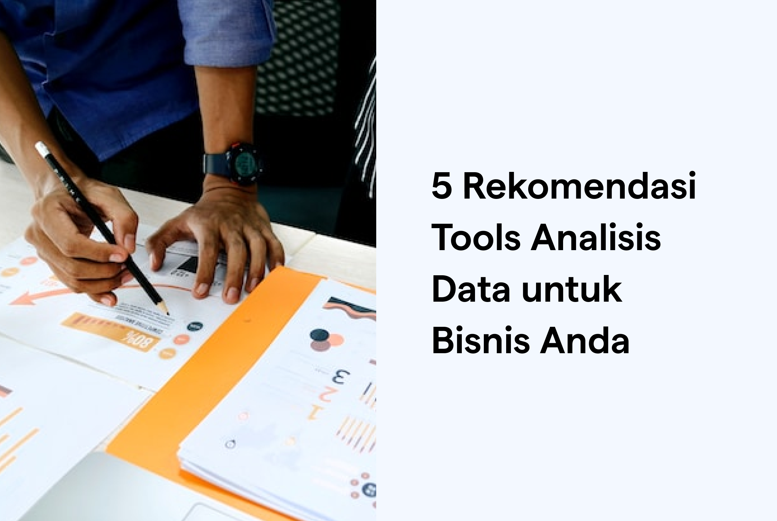 Rekomendasi Tools untuk Bisnis Anda