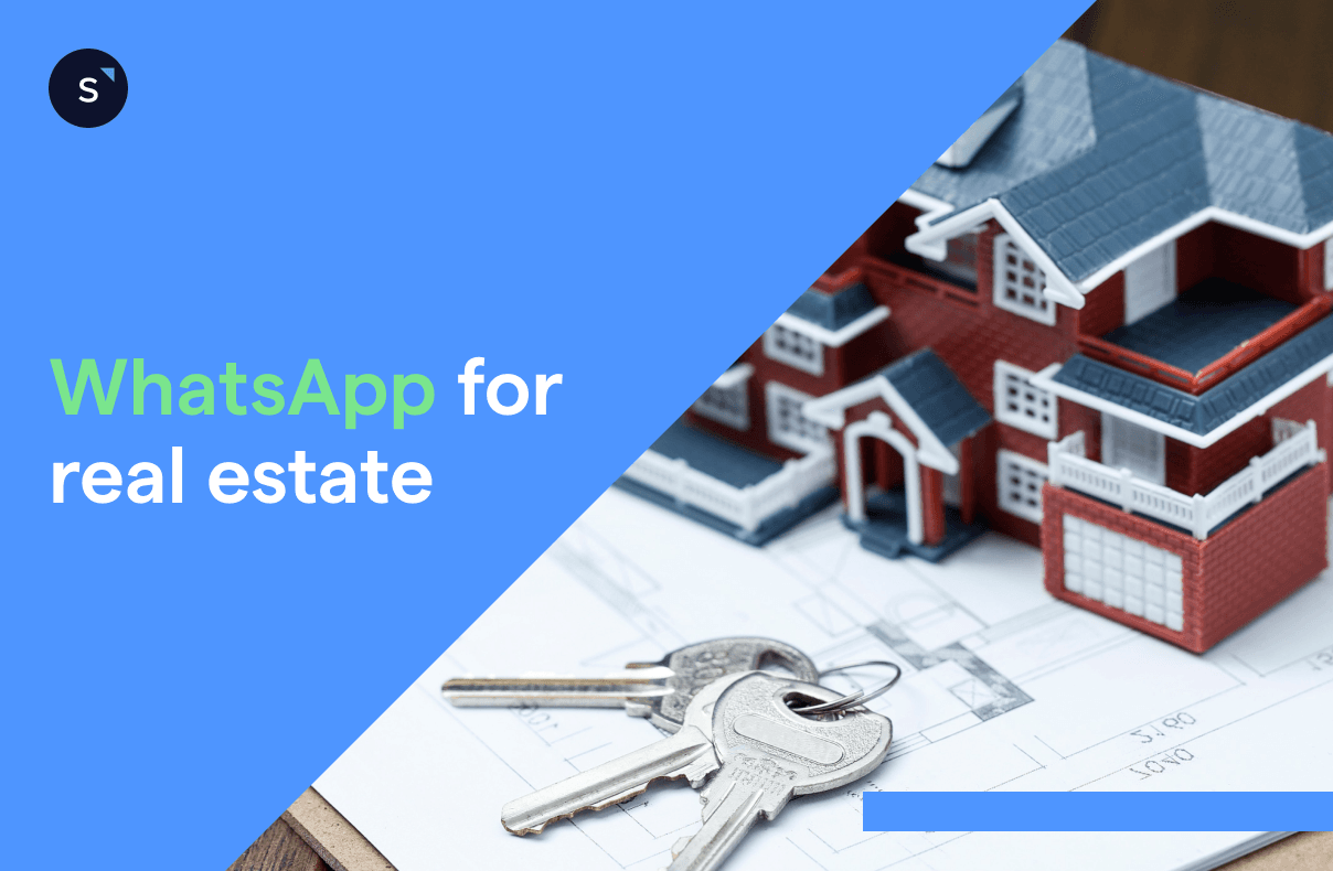 How to use WhatsApp Business for real estate businesses