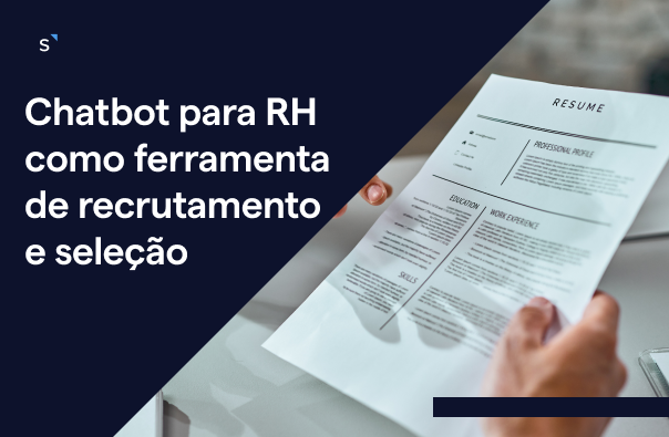 Uso de chatbots como ferramenta de recrutamento e seleção