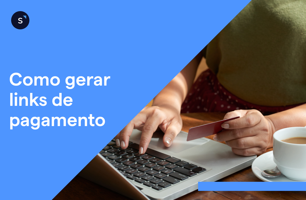 Como gerar link de pagamento para facilitar transações: um guia completo