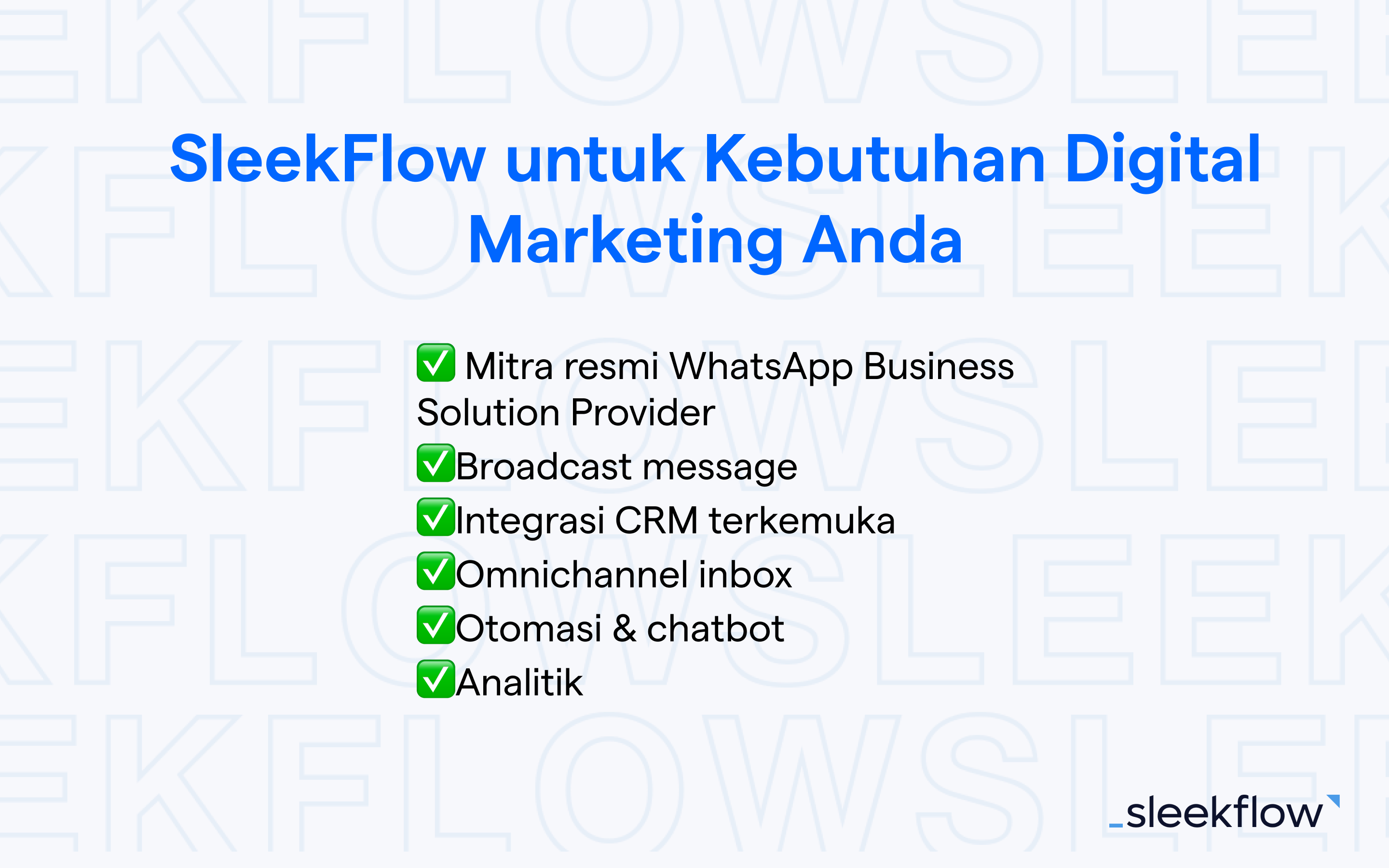 SleekFlow untuk Kebutuhan Digital Marketing 