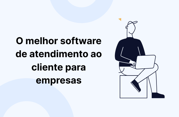 Software de atendimento ao cliente