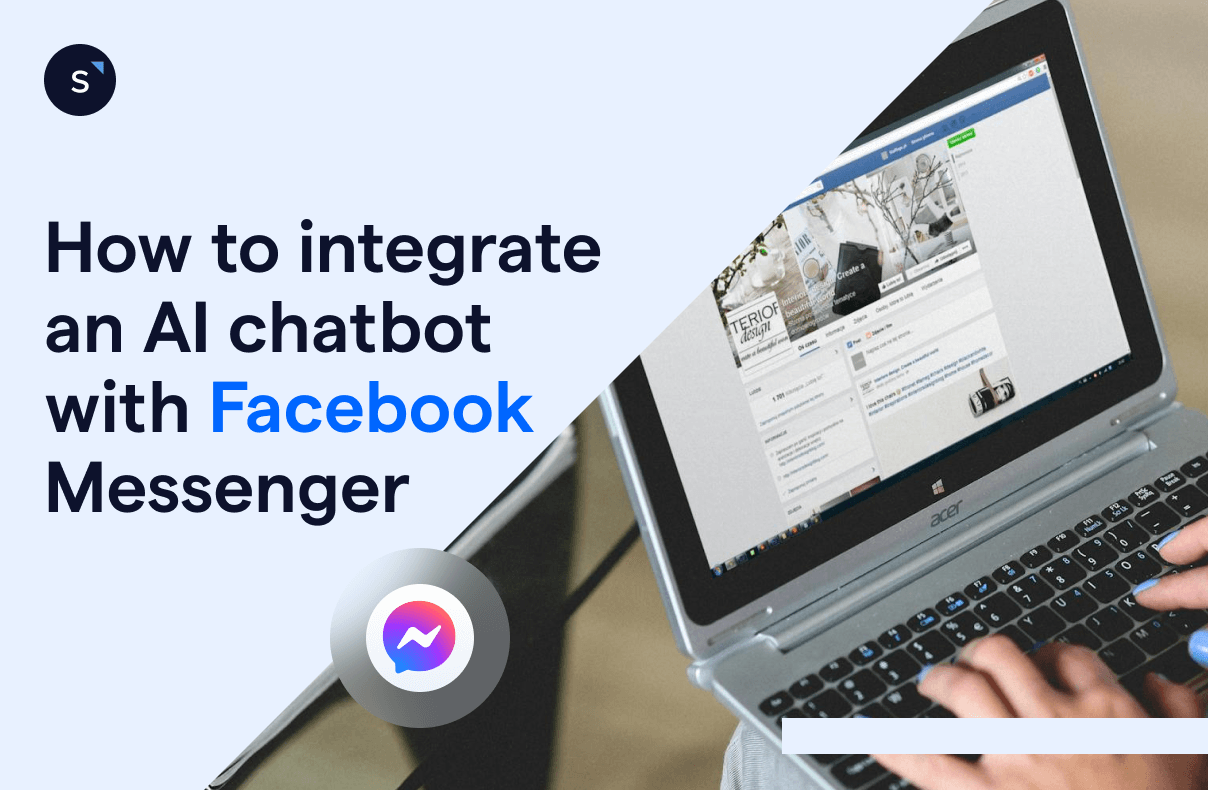 How to Integrate an AI Chatbot With Facebook Messenger