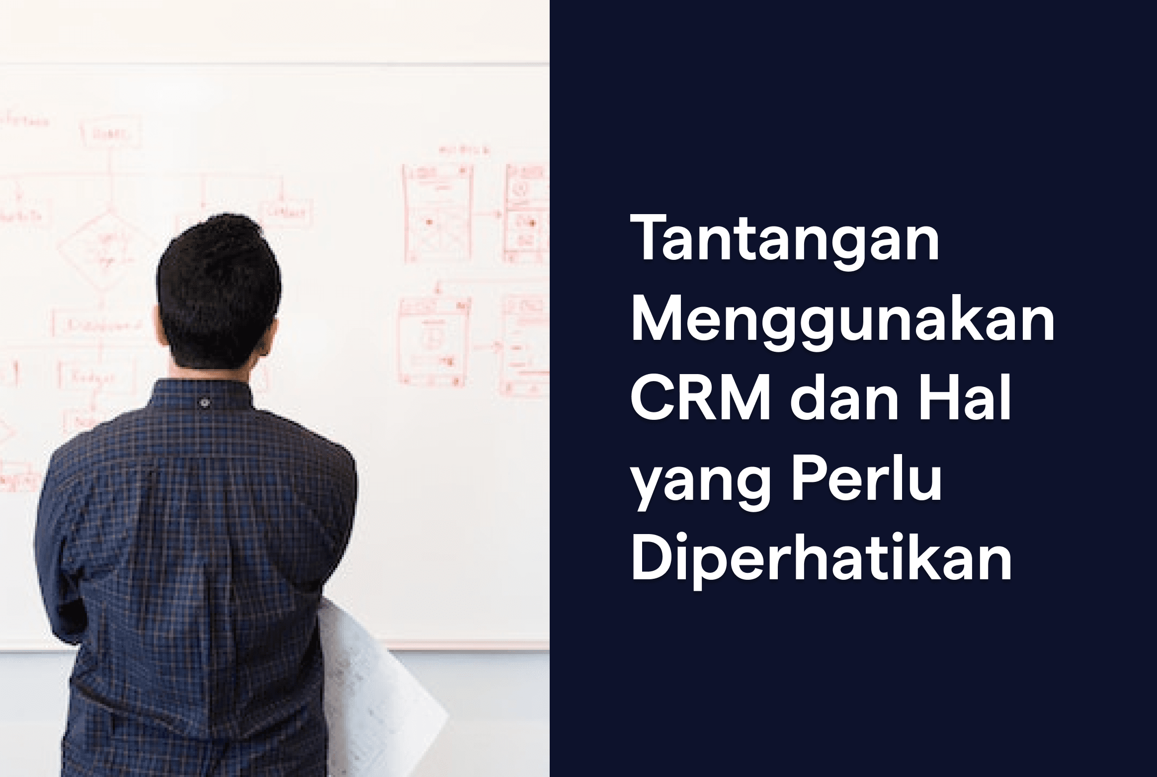 Tantangan dalam Menggunakan CRM
