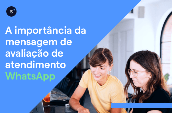 A importância da mensagem de avaliação de atendimento