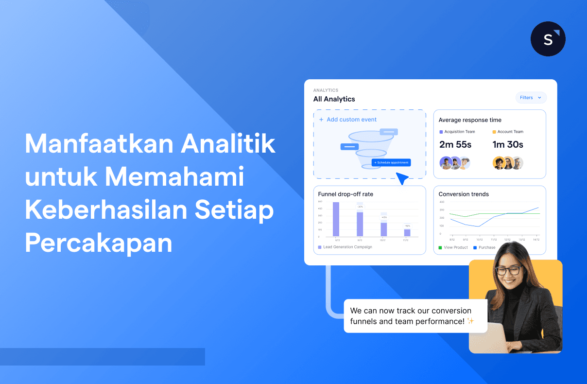 Manfaatkan Analitik untuk Memahami Keberhasilan Setiap Percakapan