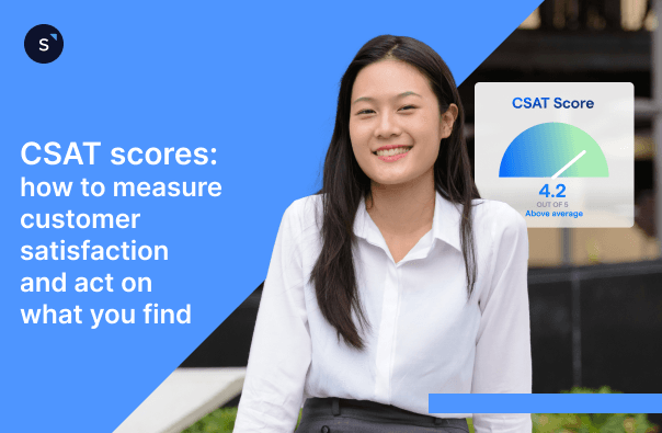 CSAT scores and how to measure