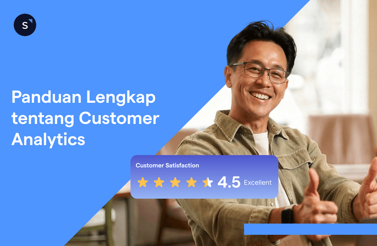 Panduan Lengkap tentang Customer Analytics