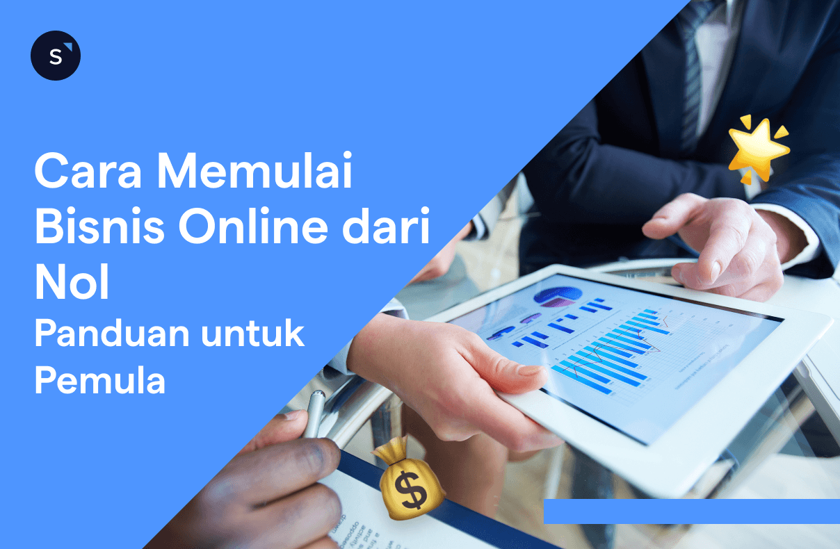 Cara Memulai Bisnis Online dari Nol Panduan untuk Pemula