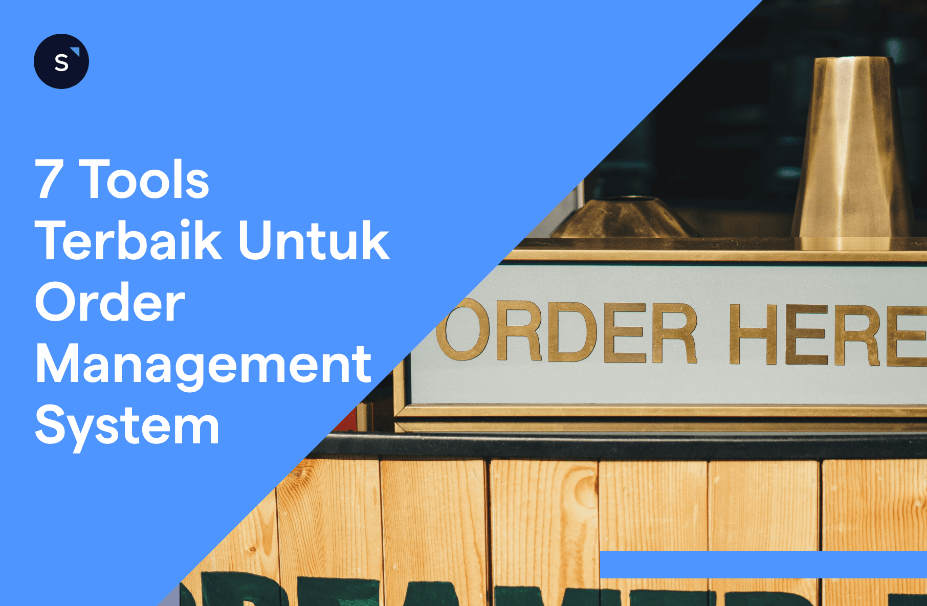 7 Tools Terbaik untuk Order Management System