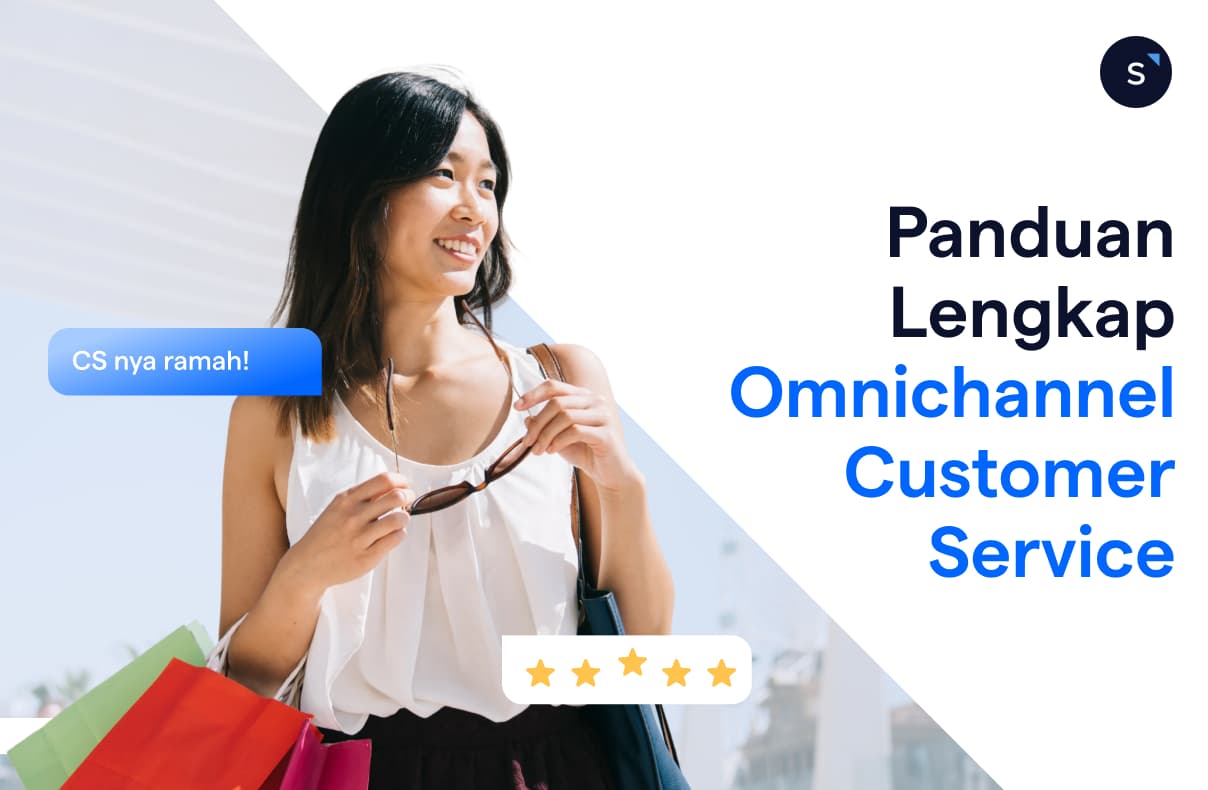 Panduan Lengkap Omnichannel Customer Service