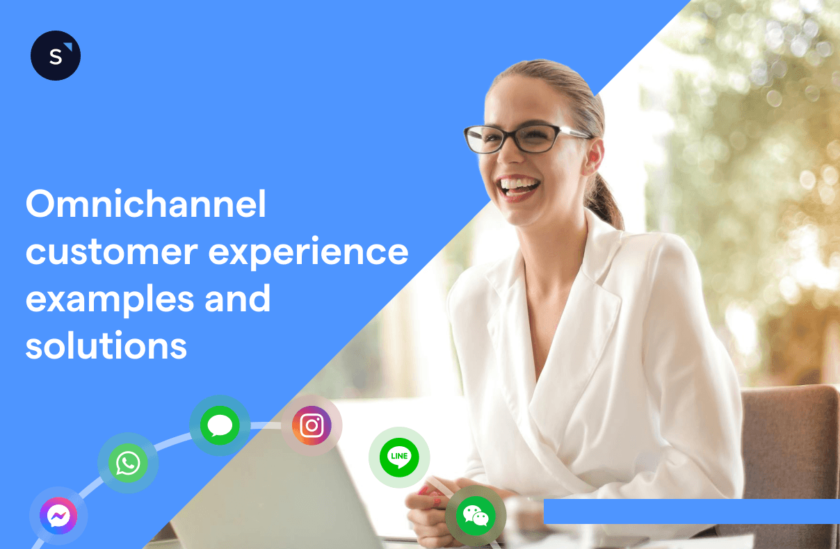 Omnichannel customer experience examples and solutions for your business